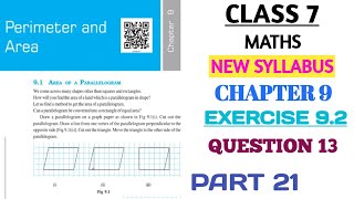 CLASS 7 MATHS CHAPTER 9 PERIMETER AND AREA EXERCISE 92 QUESTION 13 PART 21 NEW BOOK nksclasses [upl. by Etiuqram727]