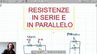 Resistenze in serie e in parallelo [upl. by Yesnyl]