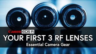 Your first 3 RF LENSES  CANON EOS R [upl. by Flodur360]