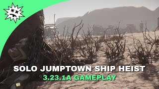 Star Citizen  Solo Run JumpTown at Daymar  Ship Heist  Gameplay [upl. by Adohr255]