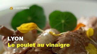 Poulet au vinaigre recette traditionnelle de Lyon [upl. by Nnairrek515]