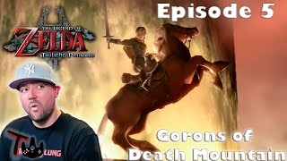 Zelda Twilight Princess Ep 5  Gorons of Death Mountain  First Time Blind Playthrough [upl. by Yespmed]