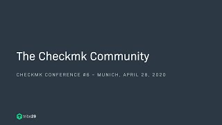 checkmk conference 6 Checkmk Community [upl. by Ettenim851]