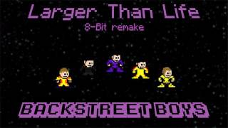 Larger Than Life 8Bit [upl. by Nothsa]