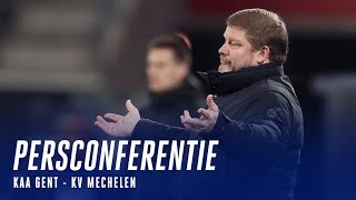 🎙 Persconferentie na KAA Gent  KV Mechelen [upl. by Abernathy]