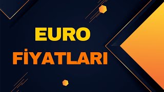 Euro Fiyatları  12 Mayıs 2024 [upl. by Ruomyes]