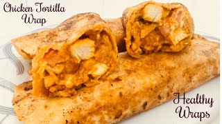 Spicy Chicken Wrap🌮  Tortilla Wrap🌮 Recipe By Ama Hawa [upl. by Grider]