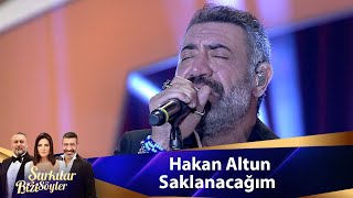 Hakan Altun  Saklanacağım [upl. by Deragon704]