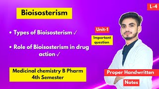 L4। U1। Bioisosterism medicinal chemistry। Types and its role। B Pharm 4th sem।Important question [upl. by Godard]