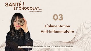 03  Lalimentation antiinflammatoire [upl. by Yerg184]