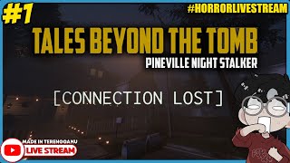 SERAM 🔴 Pineville Night Stalker Gameplay 1 Malaysia HorrorLivestream [upl. by Gelasias]