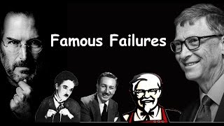 Famous Failures  Never Give Up [upl. by Rotsen393]