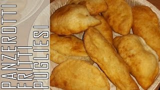 PANZEROTTI PUGLIESI FRITTI FATTI IN CASA  RICETTA ORIGINALE [upl. by Hnid]