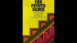 Antonin Artaud – The Peyote Dance 1945 [upl. by Samp]