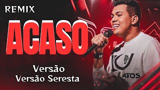 Acaso Remix Versão Seresta Vitor Fernandes [upl. by Llerrahs]