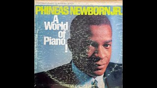 Phineas Newborn JrA WORLD OF PIANOFOR CARL [upl. by Drhacir]