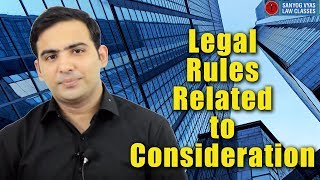 Legal Rules Related to Consideration  Explained by Advocate Sanyog Vyas [upl. by Ranilopa]