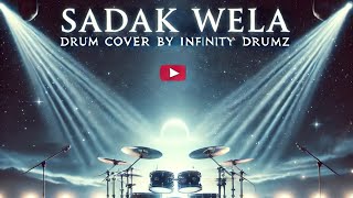 සදක් වෙලා  Sadak Wela  Official Song Drum Cover By DP Drummer [upl. by Nolita]