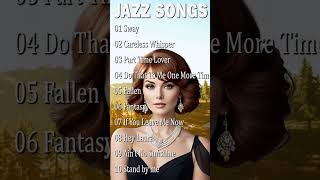 ✅🍨Best Smooth Jazz Songs Beautiful 🥪🍿jazzmusicbestsongs jazzsongs [upl. by Luebke]