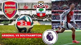 Arsenal vs Southampton 31 Live Stream Premier League EPL Football Match Score Highlights Gunners [upl. by Leelah]