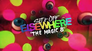 Set It Off  The Magic 8 [upl. by Malsi]