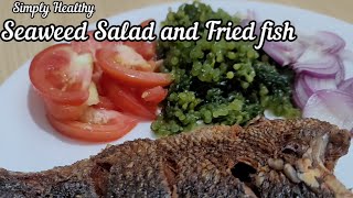 LatoArosep Seaweed Salad with Fried fish  Simple Filipino Salad Recipe [upl. by Son]