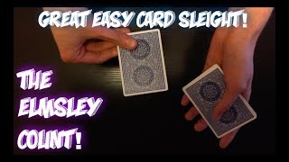 How To Do THE ELMSLEY COUNT Easy Card Sleight Tutorial [upl. by Karame]