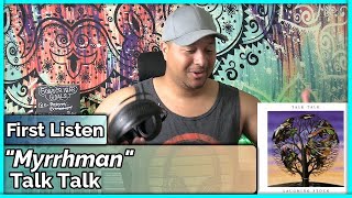 Talk Talk Myrrhman REACTION amp REVIEW [upl. by Anifad895]