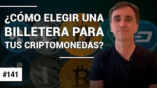 141 – ¿Cómo elegir una billetera para tus criptomonedas  FTS [upl. by Nyram]