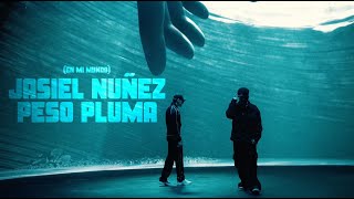 En Mi Mundo  Jasiel Nuñez Peso Pluma Video Oficial [upl. by Ehsiom]