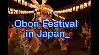 Happy Obon Festival in Japan [upl. by Gothart899]