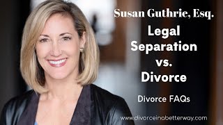 Legal Separation vs Divorce Whats the Difference [upl. by Marthe499]