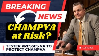 Tester Presses VA to Protect CHAMPVA Beneficiaries’ Access to Health Care veterans benefits [upl. by Annaoy]