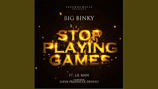 Stop Playing Games [upl. by Schug]