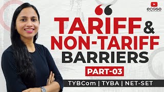 Tariff And Non Tariff Barriers Part 03  Import Quota Type amp Effects  Non Tariff Barriers [upl. by Surtimed862]