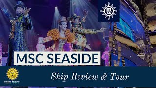 MSC Seaside Ship Tour and Review  MSC Cruises  Cruise Review [upl. by Hagi]