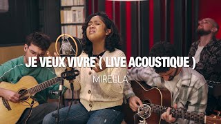 Je veux vivre  Mirella Live acoustique [upl. by Eetsirk739]