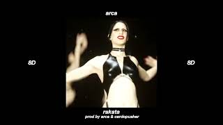 arca  rakata  8D AUDIO [upl. by Enenaej633]