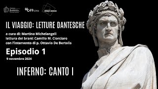 Il viaggio Letture Dantesche 1° Episodio Inferno  Canto I [upl. by Allac]