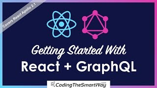 Getting Started With React And GraphQL [upl. by Lorry46]