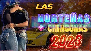 Norteñas para bailar 2023 💃🏽🕺 Norteñas Mix ⚡🕺 Las Norteñas Más Mamalonas del 2023 💃🏽 Vol 03 [upl. by Ainala]