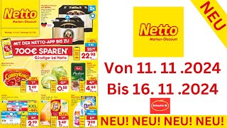 Netto MarkenDiscount Prospekte Angebote Werbung Gültig von 111124 bis 161124​ Werbung DE [upl. by Quartas704]