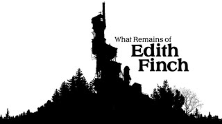 What Remains of Edith Finch  Story Explanation and Analysis [upl. by Glenda]