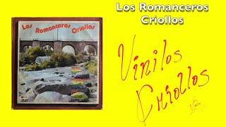 Los Romanceros Criollos  Los Romanceros Criollos LP Full Album Vinilo 1976 FHD [upl. by Jepson262]