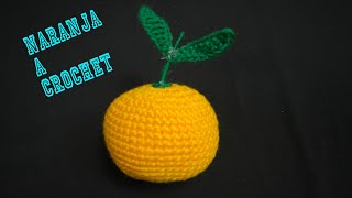 PASO A PASO PARA TEJER FRUTA NARANJA A CROCHET [upl. by Winson]