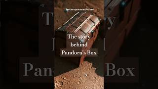 The story behind Pandoras Box timelessquotesunlimited story past history [upl. by Janos83]