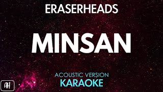 Eraserheads  Minsan KaraokeAcoustic Instrumental [upl. by Komarek]