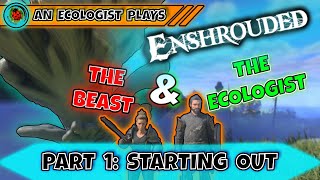 Starting out in ENSHROUDED  An Ecologist Plays  Ep1 [upl. by Amzaj]