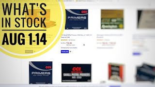 Whats In Stock Online  Aug 114  Reloading Components  Primers  Powder  Brass  Bullets  Ammo [upl. by Fleta304]