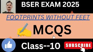 FOOTPRINTS WITHOUT FEET  CLASS 10 MCQS  BOARD EXAM 2025 [upl. by Hannus]